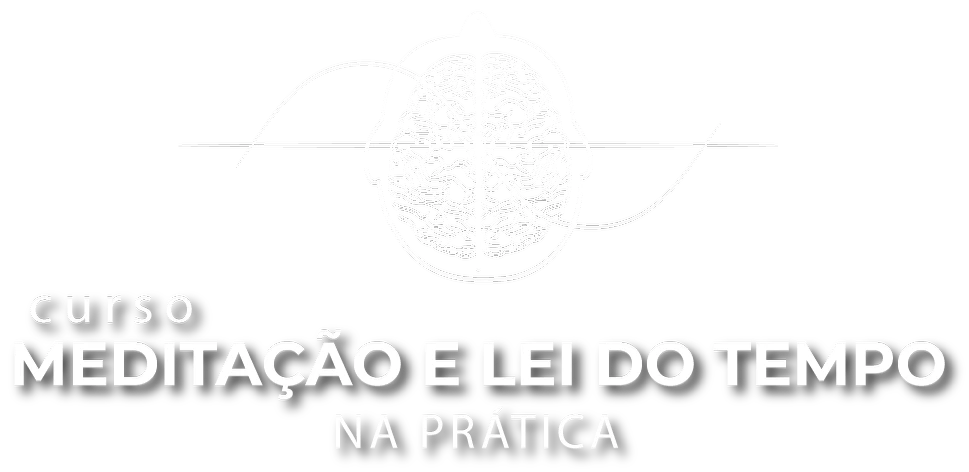 Curso Meditação e Lei do Tempo na Prática